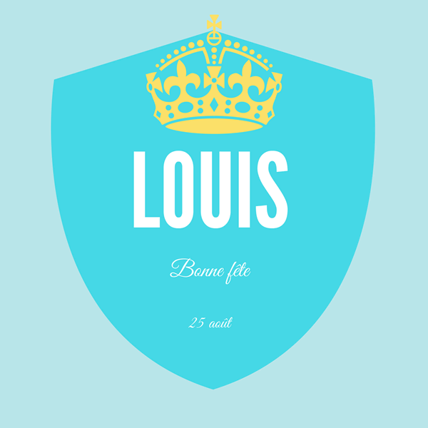 bonne fête Louis